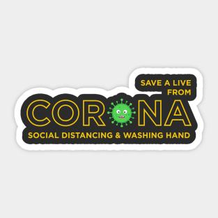 Save A Live From Corona Sticker